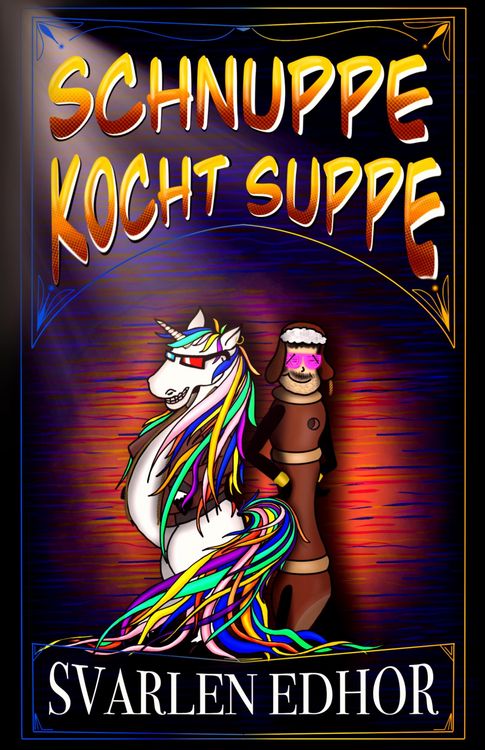 Produktbild: Schnuppe kocht Suppe