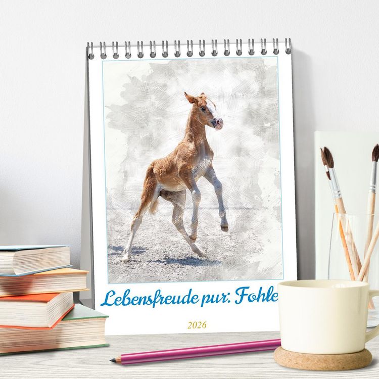 Produktbild: Lebensfreude pur: Fohlen (Tischkalender 2026 DIN A5 hoch), CALVENDO Monatskalender