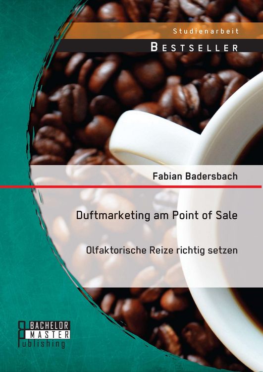 Produktbild: Duftmarketing am Point of Sale: Olfaktorische Reize richtig setzen