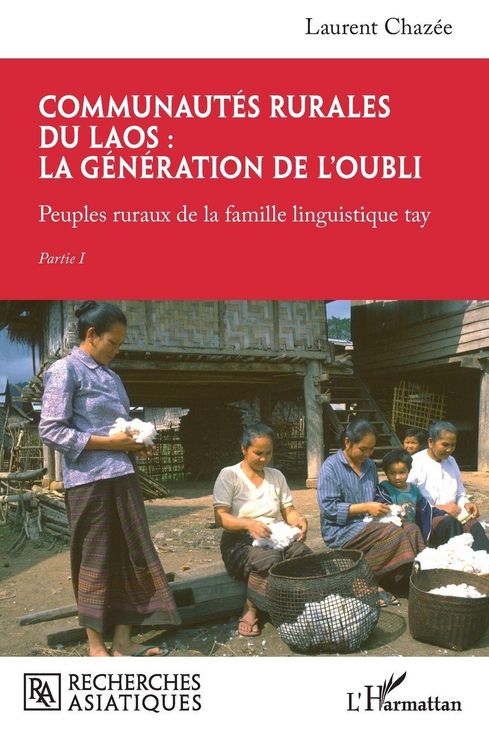 Produktbild: Communaut&eacute;s rurales du Laos : la g&eacute;n&eacute;ration de l'oubli