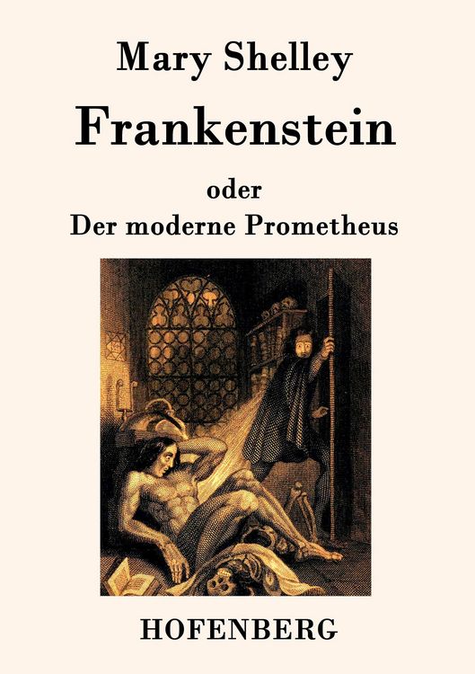 Produktbild: Frankenstein oder Der moderne Prometheus