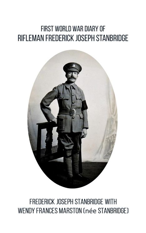 Produktbild: First World War Diary of Rifleman Frederick Joseph Stanbridge