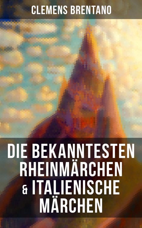Produktbild: Die bekanntesten Rheinm&auml;rchen & Italienische M&auml;rchen