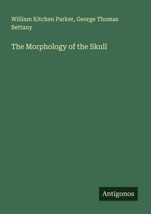 Produktbild: The Morphology of the Skull