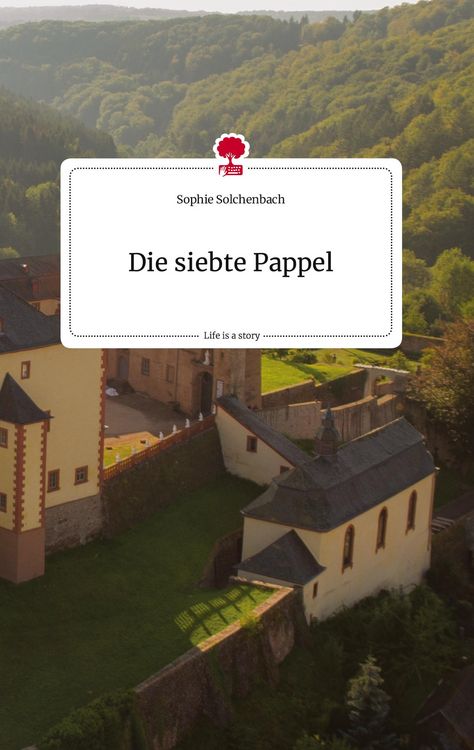 Produktbild: Die siebte Pappel. Life is a Story - story.one