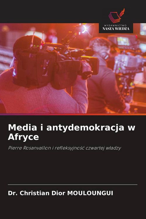 Produktbild: Media i antydemokracja w Afryce