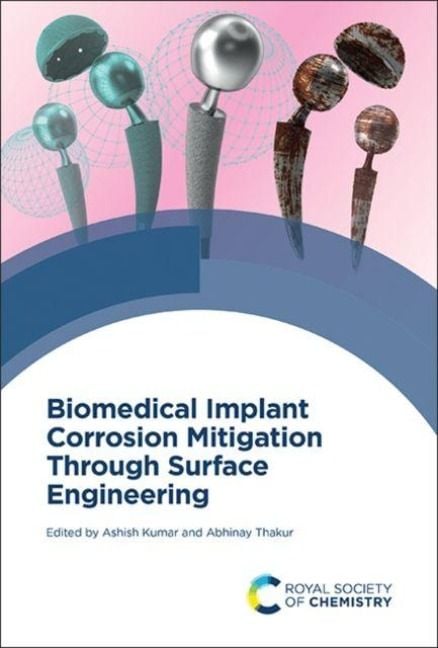 Produktbild: Biomedical Implant Corrosion Mitigation Through Surface Engineering