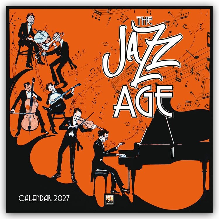 Produktbild: The Jazz Age &ndash; Das Zeitalter des Jazz 2027 &ndash; Original Flame Tree Publishing-Kalender [Kalender]