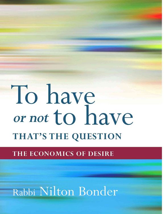 Produktbild: To Have or Not to Have That Is the Question