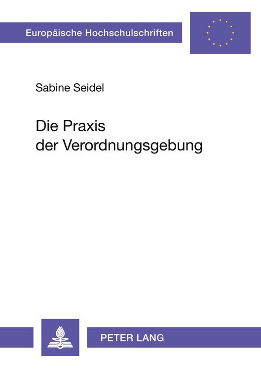 Produktbild: Die Praxis der Verordnungsgebung