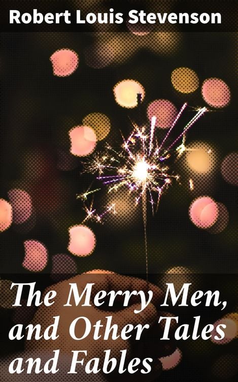 Produktbild: The Merry Men, and Other Tales and Fables