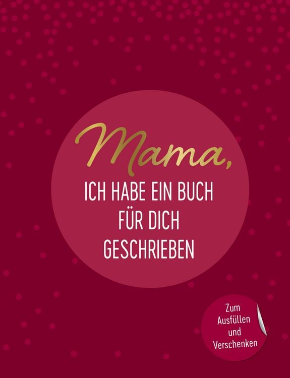 Produktbild: Mama, ich habe ein Buch f&uuml;r dich geschrieben