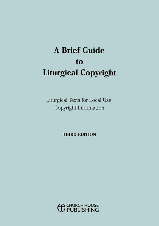 Produktbild: A Brief Guide to Liturgical Copyright - Third Edition