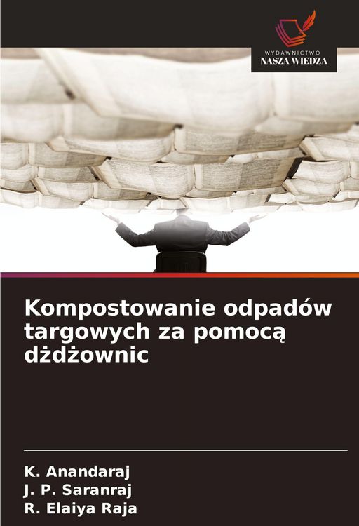 Produktbild: Kompostowanie odpad&oacute;w targowych za pomoc&iquest; d&iquest;d&iquest;ownic