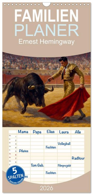 Produktbild: Familienplaner 2026 - Ernest Hemingway mit 5 Spalten (Wandkalender, 21 x 45 cm) CALVENDO