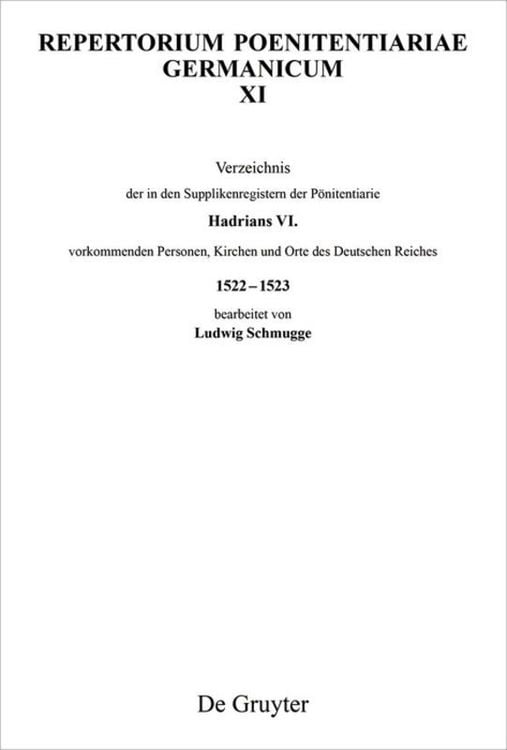 Produktbild: Verzeichnis der in den Supplikenregistern der P&ouml;nitentiarie Hadrians VI. vorkommenden Personen, Kirchen und Orte des Deutschen Reiches 1522&ndash;1523