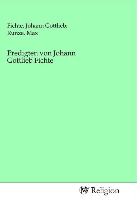 Produktbild: Predigten von Johann Gottlieb Fichte