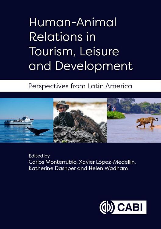 Produktbild: Human-Animal Relations in Tourism, Leisure and Development