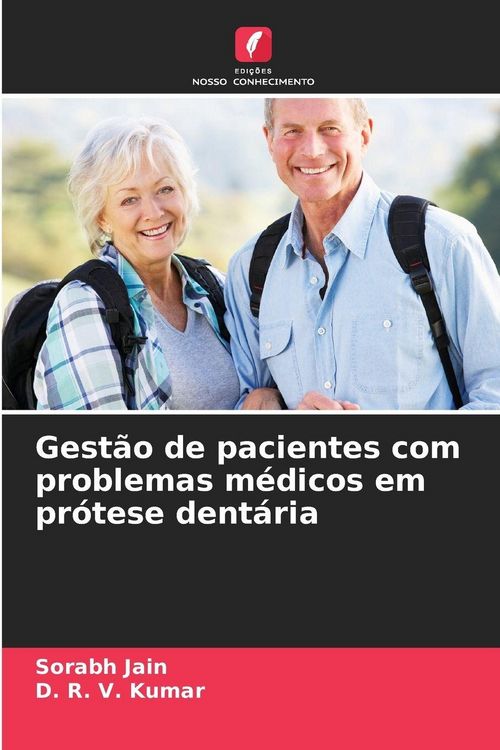 Produktbild: Gest&atilde;o de pacientes com problemas m&eacute;dicos em pr&oacute;tese dent&aacute;ria
