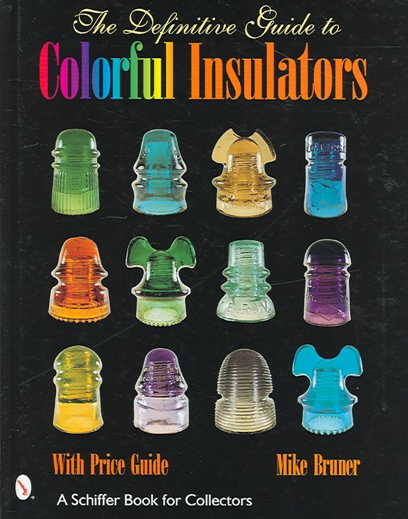 Produktbild: The Definitive Guide to Colorful Insulators