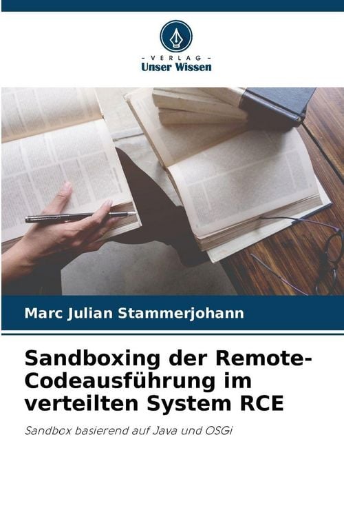 Produktbild: Sandboxing der Remote-Codeausf&uuml;hrung im verteilten System RCE