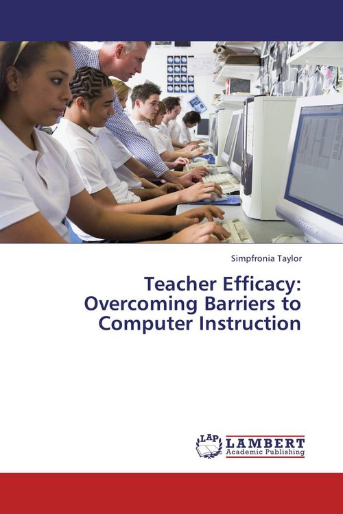 Produktbild: Teacher Efficacy: Overcoming Barriers to Computer Instruction