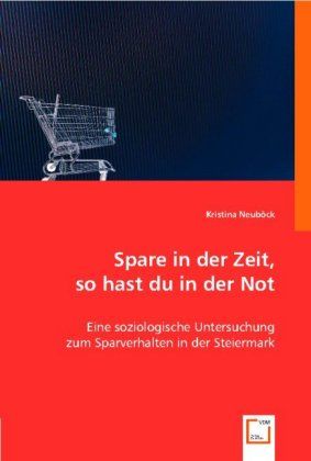 Produktbild: Neub&iquest;ck, K: Spare in der Zeit, so hast du in der Not