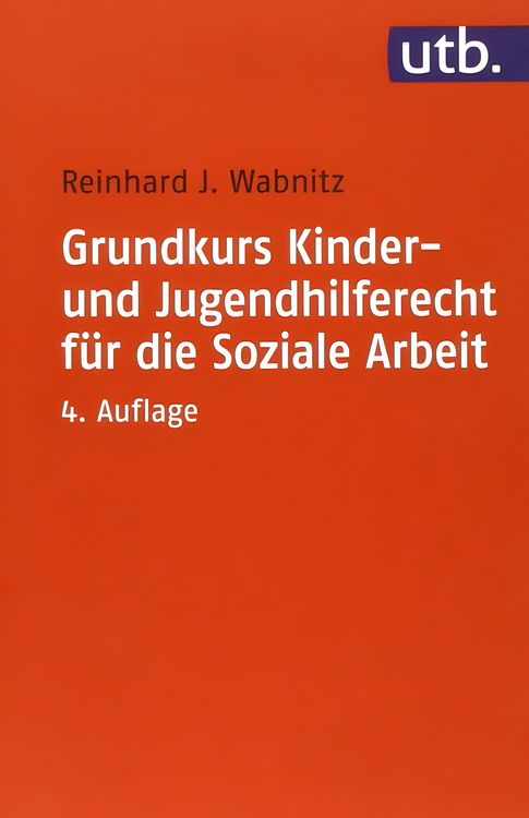 Produktbild: Grundkurs Kinder- und Jugendhilferecht f&uuml;r die Soziale Arbeit