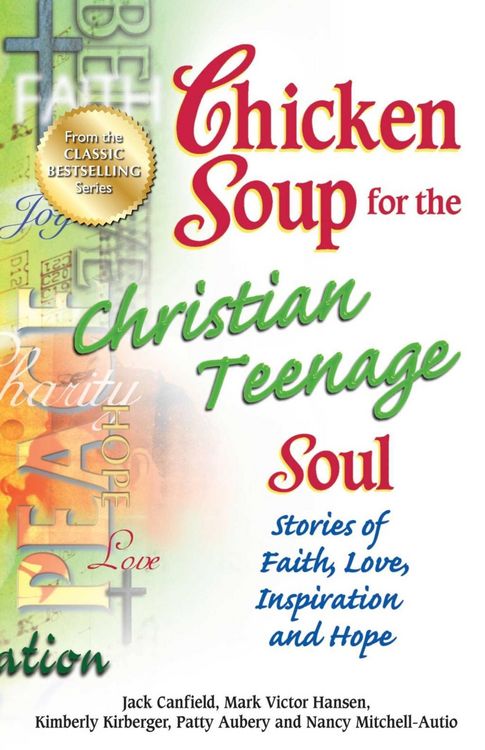 Produktbild: Chicken Soup for the Christian Teenage Soul