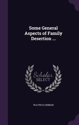 Produktbild: Some General Aspects of Family Desertion ...