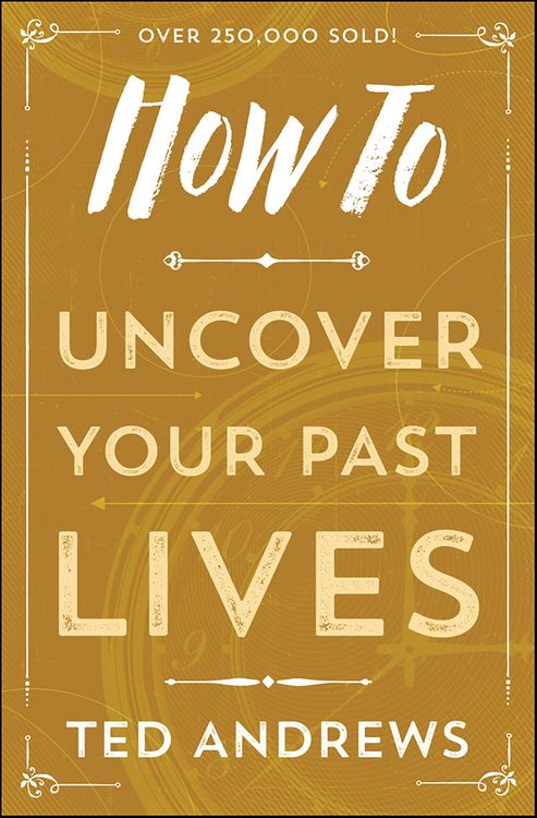 Produktbild: How To Uncover Your Past Lives