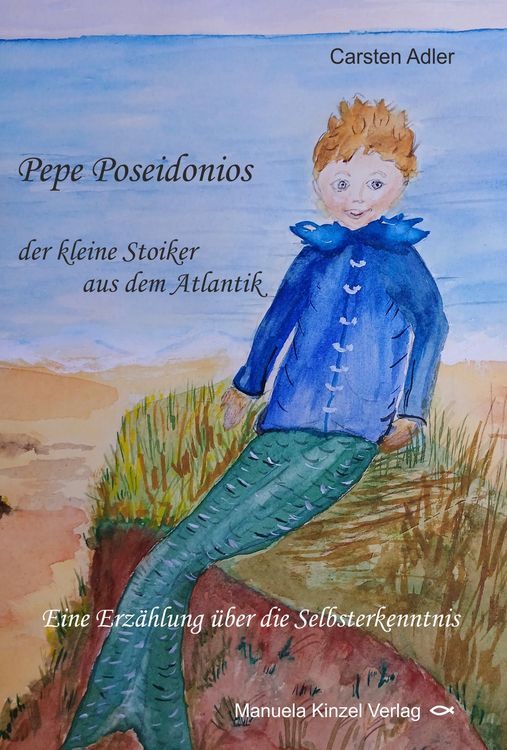 Produktbild: Pepe Poseidonios - der kleine Stoiker aus dem Atlantik