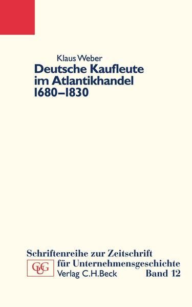 Produktbild: Deutsche Kaufleute im Atlantikhandel 1680-1830