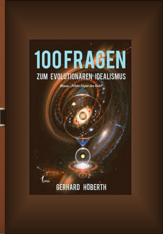 Produktbild: 100 Fragen zum Evolution&auml;ren Idealismus