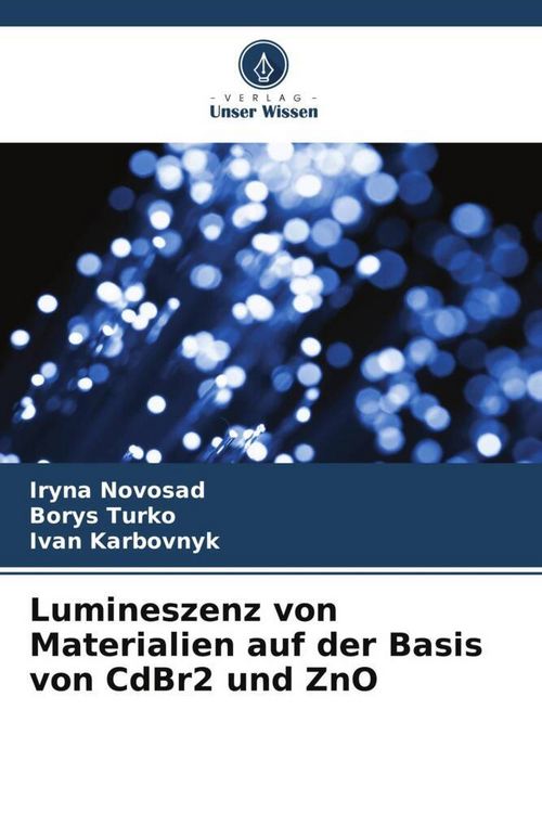 Produktbild: Lumineszenz von Materialien auf der Basis von CdBr2 und ZnO