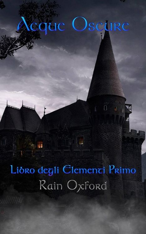 Produktbild: Acque Oscure - Libro degli elementi primo