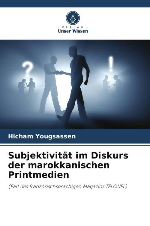 Produktbild: Subjektivit&auml;t im Diskurs der marokkanischen Printmedien