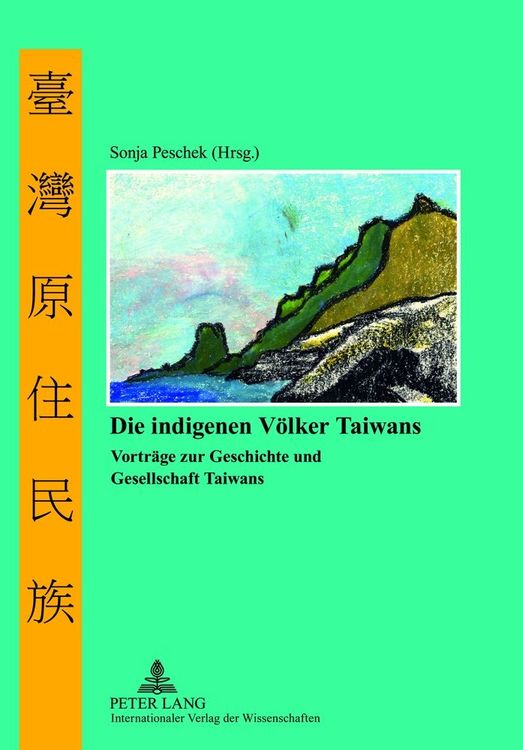 Produktbild: Die indigenen V&ouml;lker Taiwans