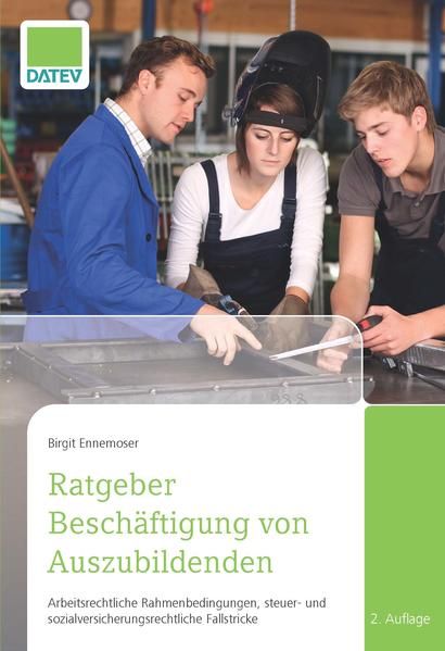 Produktbild: Ratgeber Besch&auml;ftigung von Auszubildenden