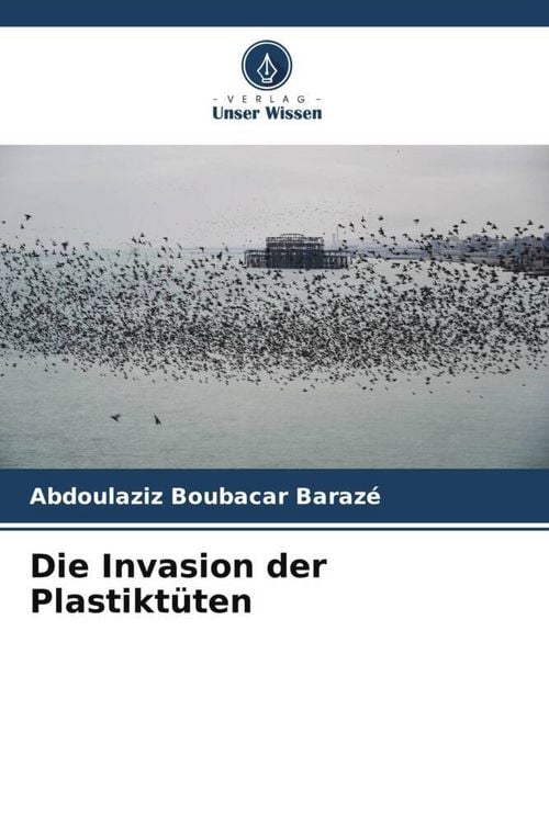 Produktbild: Die Invasion der Plastikt&uuml;ten