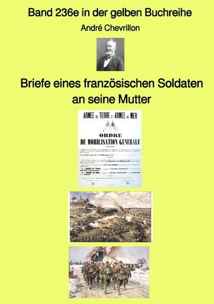 Produktbild: Gelbe Buchreihe / Briefe eines franz&ouml;sischen Soldaten an seine Mutter &ndash; Band 236e in der gelben Buchreihe &ndash; bei J&uuml;rgen Ruszkowski