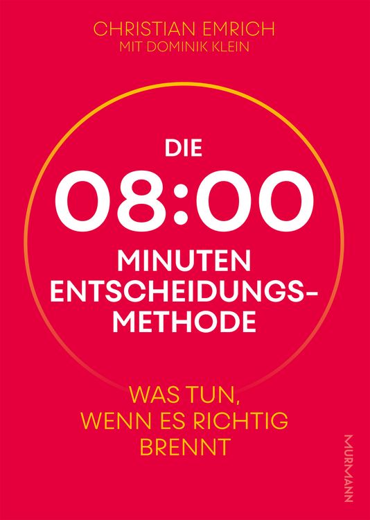 Produktbild: Die 8-Minuten-Entscheidungsmethode
