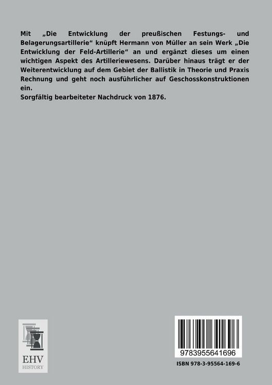 Produktbild: Die Entwicklung der preu&szlig;ischen Festungs- und Belagerungsartillerie