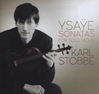 Produktbild: Ysaye: Six Sonatas for Solo Violin,Op. 27
