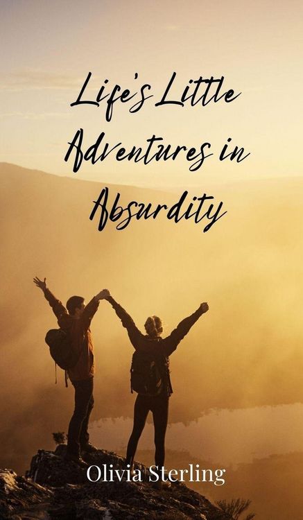 Produktbild: Life's Little Adventures in Absurdity