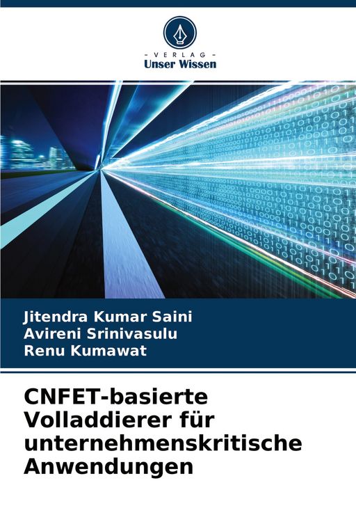 Produktbild: CNFET-basierte Volladdierer f&uuml;r unternehmenskritische Anwendungen