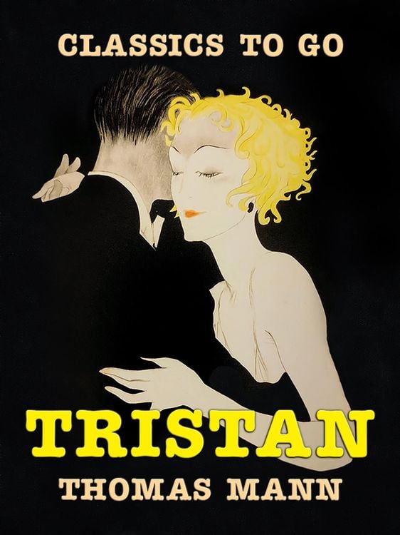 Bild vom Artikel Tristan vom Autor Thomas Mann