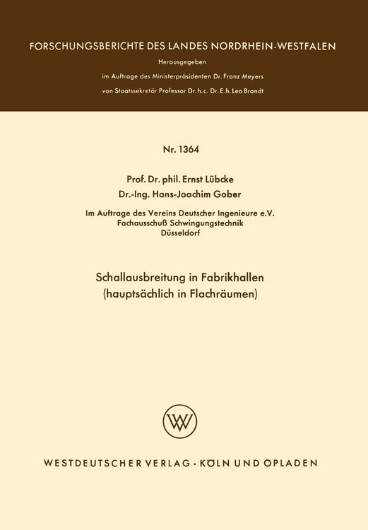 Produktbild: Schallausbreitung in Fabrikhallen (haupts&auml;chlich in Flachr&auml;umen)