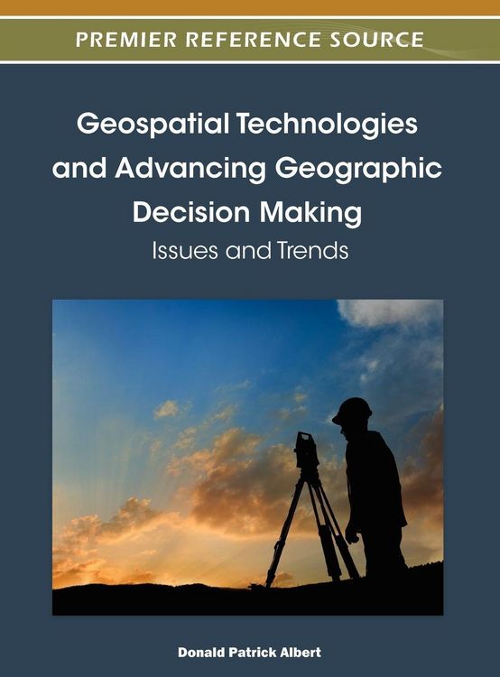 Produktbild: Geospatial Technologies and Advancing Geographic Decision Making