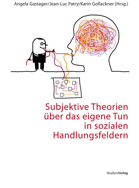 Produktbild: Subjektive Theorien &uuml;ber das eigene Tun in sozialen Handlungsfeldern